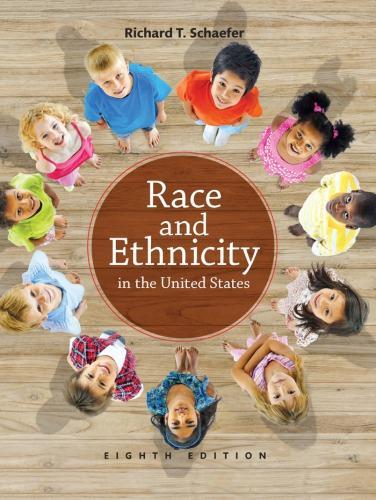 Race And Ethnicity In The United States 8Th