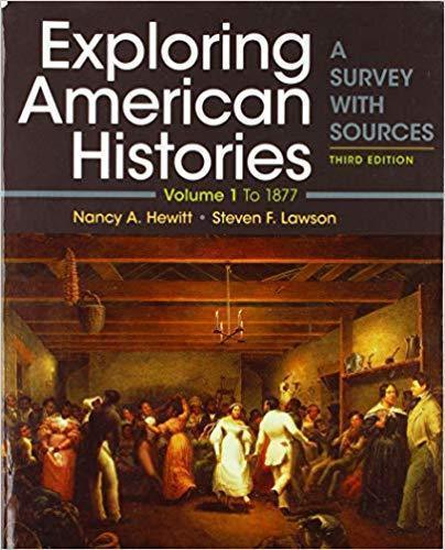 Exploring American Histories Volume 1 A Survey With Sources 3Rd