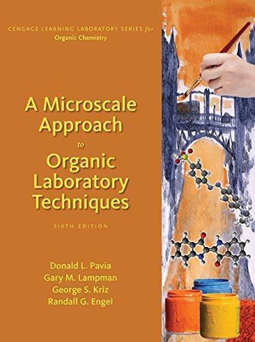 A Microscale Approach To Organic Laboratory Techniques 6Th