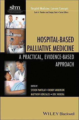Hospital Based Palliative Medicine A Practical Evidence Based Approach