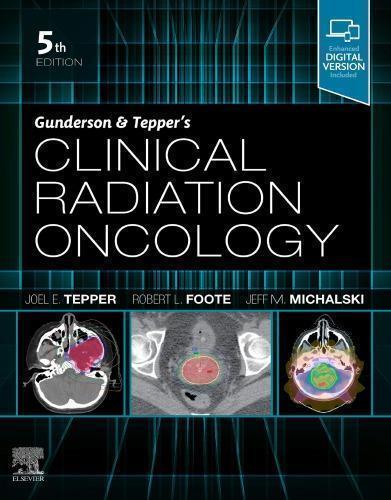 Gunderson Teppers Clinical Radiation Oncology 5Th