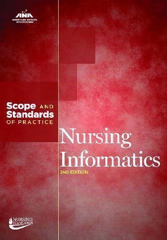 Nursing Informatics Scope And Standards Of Practice 2Nd