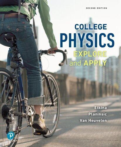 College Physics Explore And Apply 2Nd