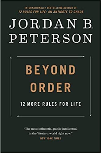 Beyond Order 12 More Rules For Life Beyond Order 12 More Rules For Life
