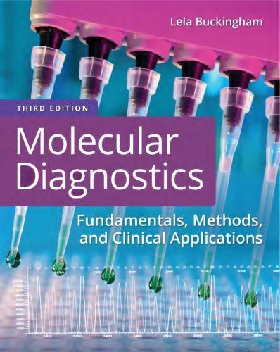 Molecular Diagnostics Fundamentals Methods And Clinical Applications 3Rd