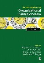 The Sage Handbook Of Organizational Institutionalism 2Nd