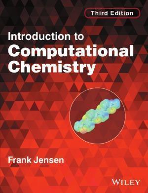 Introduction To Computational Chemistry 3Rd