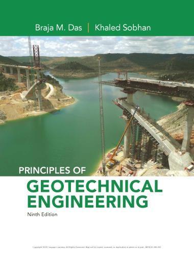 Principles Of Geotechnical Engineering 9Th