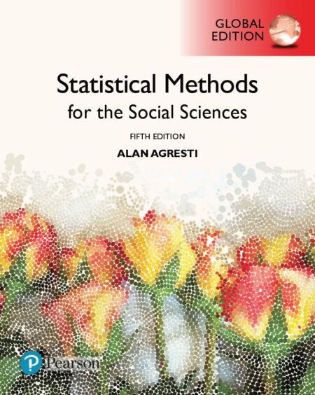 Statistical Methods for the Social Sciences 5th 5E
