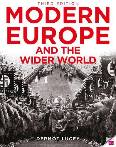 Modern Europe And The Wider World 3Rd