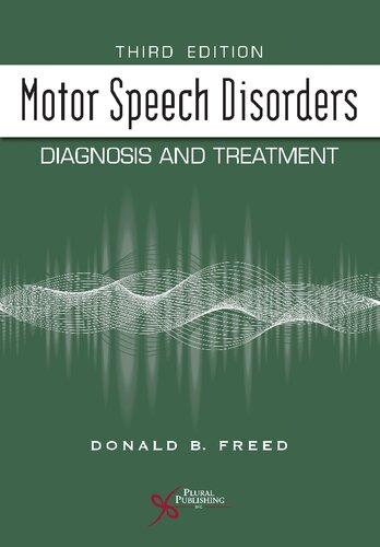Motor Speech Disorders Diagnosis And Treatment