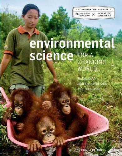 Environmental Science For A Changing World 2Nd