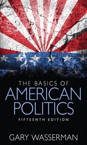 The Basics Of American Politics 15Th