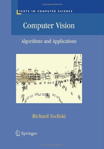 Computer Vision Algorithms and Applications Texts in Computer Science 8211 1st