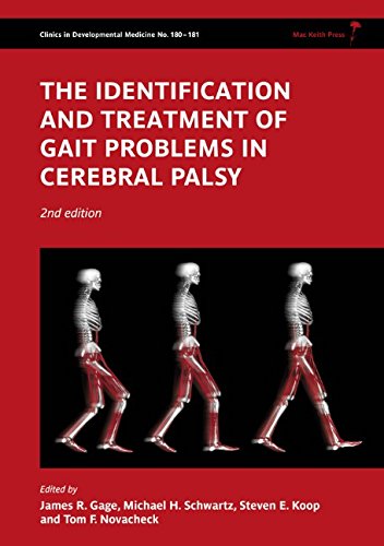 The Identification and Treatment of Gait Problems in Cerebral Palsy 8211 2nd