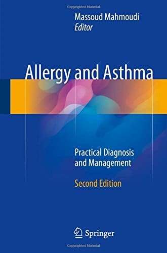 Allergy and Asthma Practical Diagnosis and Management