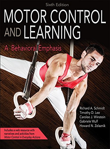 Motor Control and Learning 6E 6th