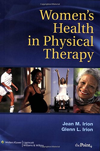 Women8217s Health in Physical Therapy Point Lippincott Williams 038 Wilkins 1st