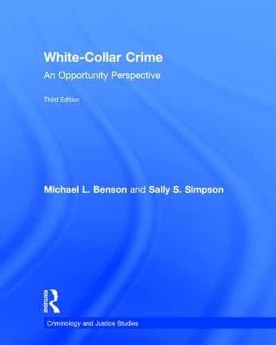 WhiteCollar Crime An Opportunity Perspective 8211 3rd