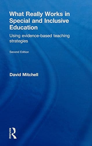 What Really Works in Special and Inclusive Education Using EvidenceBased Teaching Strategies 8211 2nd