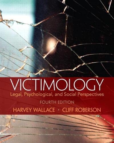 Victimology Legal Psychological and Social Perspectives 4th