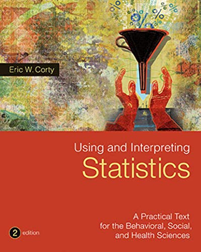 Using and Interpreting Statistics 2nd