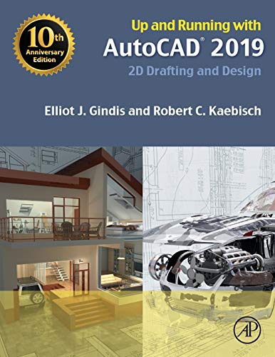 Up and Running with AutoCAD 2019 2D Drafting and Design 8211 1st