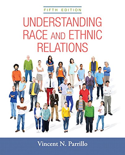 Understanding Race and Ethnic Relations 8211 5th