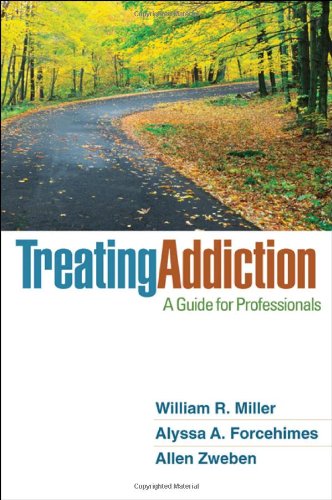 Treating Addiction A Guide for Professionals 8211 1st