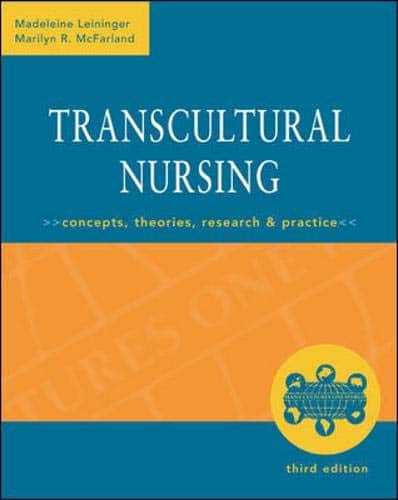 Transcultural nursing concepts theories research and practice 8211 3rd