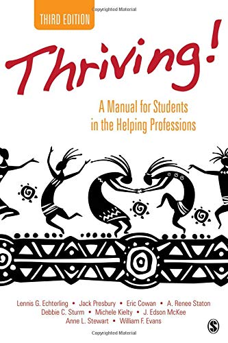 Thriving A Manual for Students in the Helping Professions 3rd
