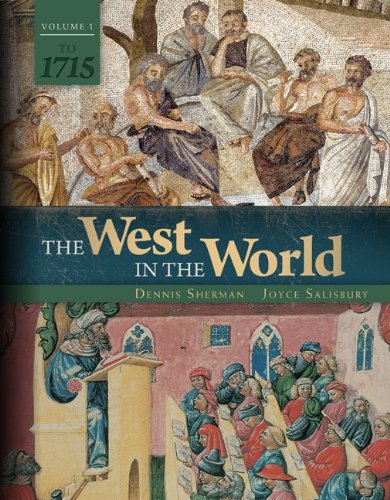 The West in the World A History of Western Civilization 8211 5th