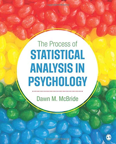 The Process of Statistical Analysis in Psychology 8211 1st
