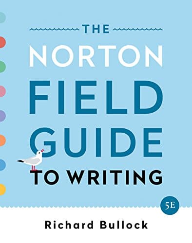 The Norton Field Guide to Writing Fifth Fifth