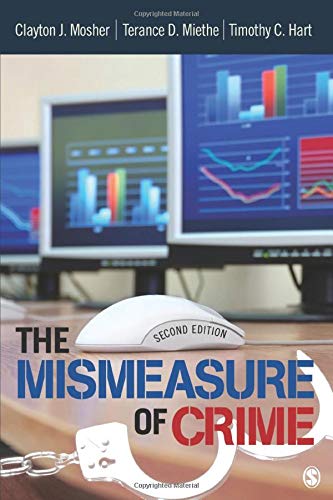 The Mismeasure of Crime 2nd