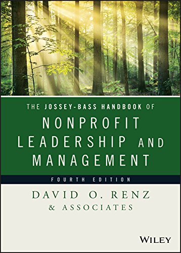 The JosseyBass Handbook of Nonprofit Leadership and Management Essential Texts for Nonprofit and Public Leadership and Management 4th