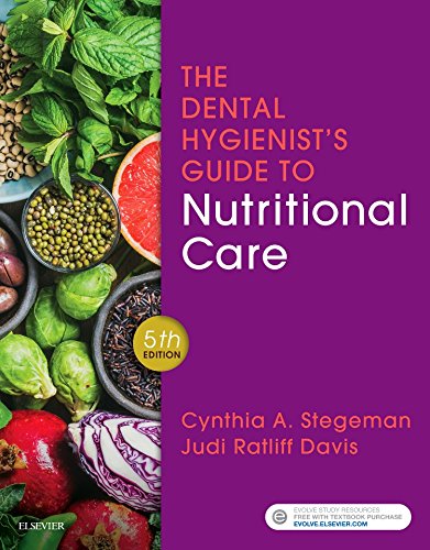 The dental hygienist8217s guide to nutritional care 8211 5th