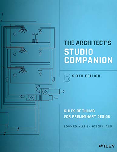 The Architects Studio Companion Rules of Thumb for Preliminary Design 8211 6th