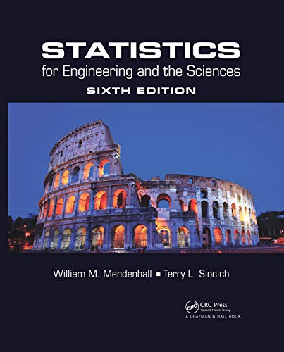 Statistics for Engineering and the Sciences 8211 6th