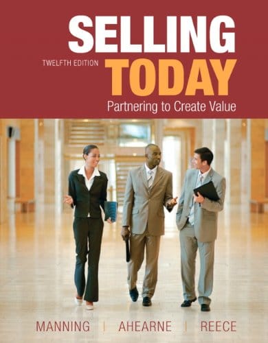 Selling Today Partnering to Create Value 12th