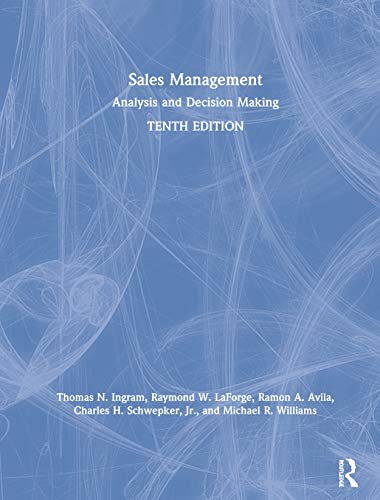 Sales Management Analysis and Decision Making 10th