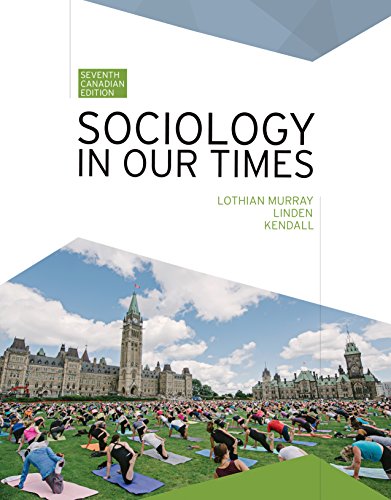 Sociology in Our Times 7th Canadian