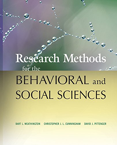 Research Methods for the Behavioral and Social Sciences 1st