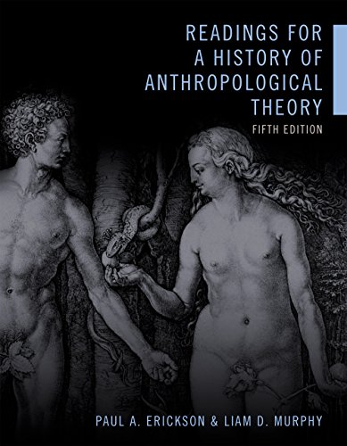 Readings for a History of Anthropological Theory 8211 5th