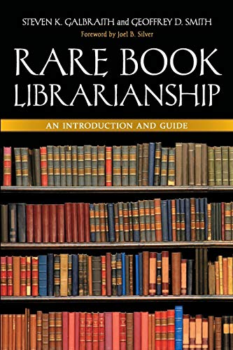 Rare Book Librarianship An Introduction and Guide 1st