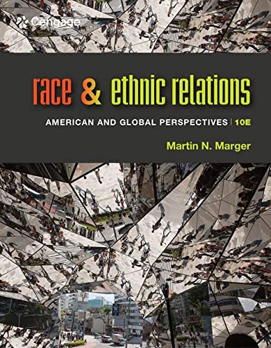 Race and Ethnic Relations American and Global Perspectives 8211 10th