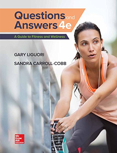 Questions and Answers A Guide to Fitness and Wellness 8211 4th