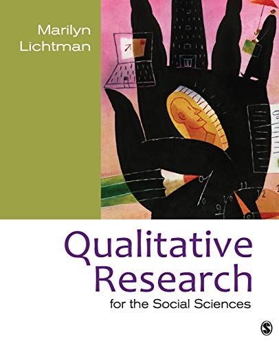 Qualitative Research for the Social Sciences 1st