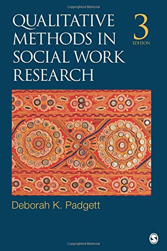 Qualitative Methods in Social Work Research 8211 3rd