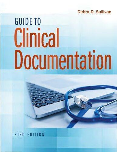 Guide To Clinical Documentation 3Rd